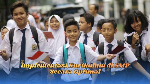 Implementasi kurikulum di smp