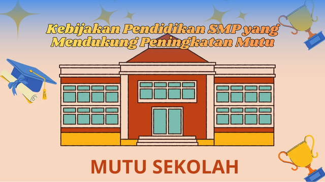 Kebijakan pendidikan smp