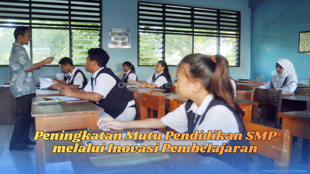 Peningkatan mutu pendidikan smp