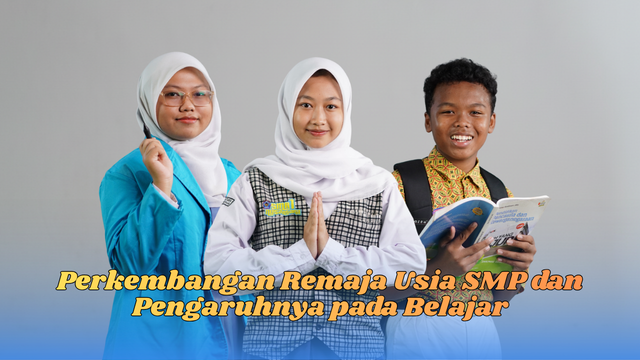 perkembangan remaja usia SMP