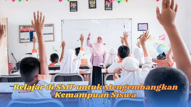 proses belajar di SMP